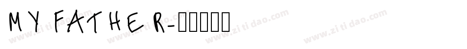 My Father字体转换